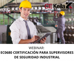 WEBINAR_ EC0680 CERTIFICACIÓN PARA SUPERVISORES DE SEGURIDAD INDUSTRIAL